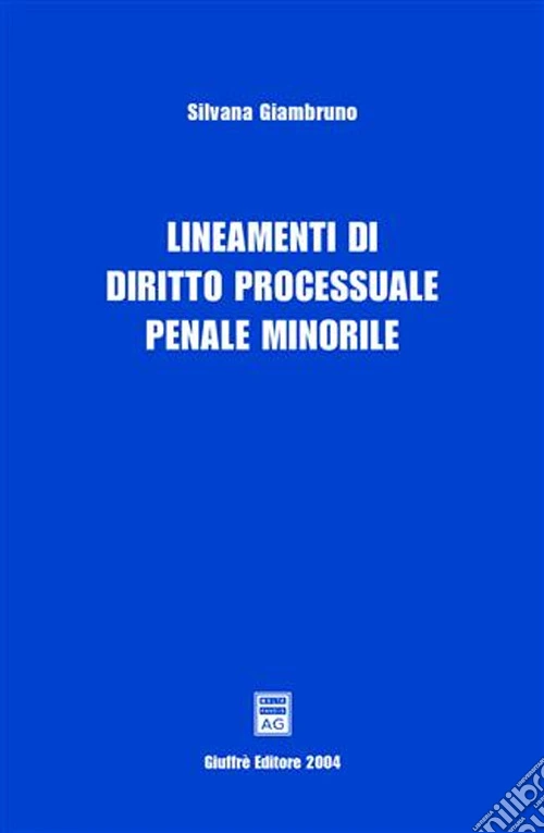 Lineamenti di diritto processuale penale minorile