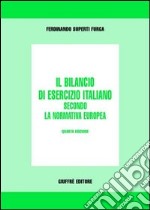 Il bilancio di esercizio italiano secondo la normativa europea