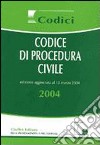 Codice di procedura civile 2004 libro