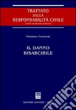 Il danno risarcibile