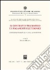 Il contratto telematico e i pagamenti elettronici. L'esperienza italiana e spagnola a confronto libro di Ricciuto V. (cur.)