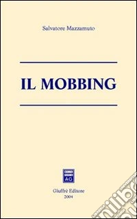 Il mobbing