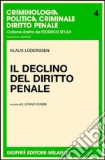 Il declino del diritto penale libro