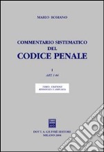 Commentario sistematico del Codice penale. Vol. 1: Art. 1-84 libro