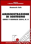 Amministrazione di sostegno. Legge 9 gennaio 2004, n. 6 libro