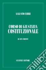 Corso di giustizia costituzionale libro