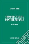 Corso di giustizia costituzionale libro