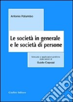 Le società in generale e le società di persone libro