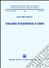 Valore d'azienda e CRM libro