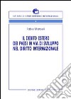 Il debito estero dei paesi in via di sviluppo nel diritto internazionale libro di Marcelli Fabio