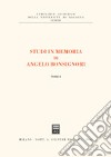 Studi in memoria di Angelo Bonsignori libro