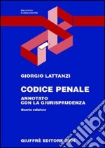 Codice penale. Annotato con la giurisprudenza. Aggiornato al 31 luglio 2004 libro