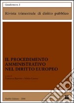 Il procedimento amministrativo nel diritto europeo libro