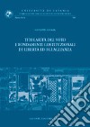 Titolarità del voto e fondamenti costituzionali di libertà ed uguaglianza libro