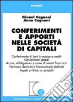 Conferimenti e apporti nelle società di capitali libro