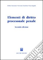 Elementi di diritto processuale penale libro