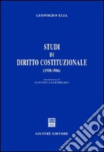 Studi di diritto costituzionale (1958-1966) libro