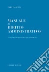 Manuale di diritto amministrativo libro