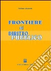 Frontiere del diritto pubblico libro