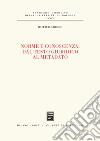 Norme e conoscenza: dal testo giuridico al metadato libro di Brighi Raffaella