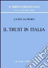 Il trust in Italia libro