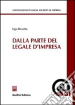 Dalla parte del legale d'impresa libro