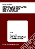 Impresa e contratto nella gestione del risparmio