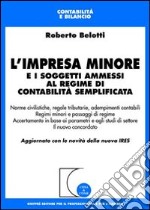 L'impresa minore e i soggetti ammessi al regime di contabilità semplificata libro