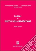 Manuale di diritto della navigazione libro