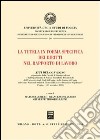 La tutela in forma specifica dei diritti nel rapporto di lavoro. Atti del Convegno (Foggia, 14-15 novembre 2003) libro