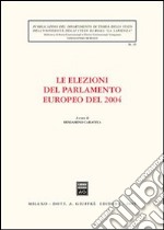 Le elezioni del Parlamento europeo del 2004 libro