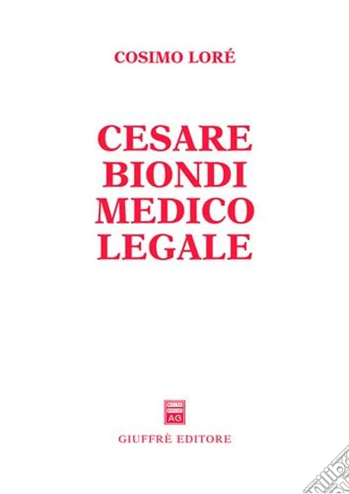 Cesare Biondi medico legale