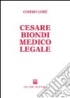 Cesare Biondi medico legale libro