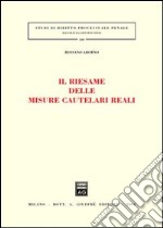 Il riesame delle misure cautelari reali libro