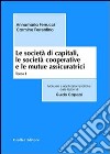 Le società di capitali, le società cooperative e le mutue assicuratrici libro