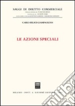 Le azioni speciali