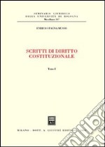 Scritti di diritto costituzionale libro