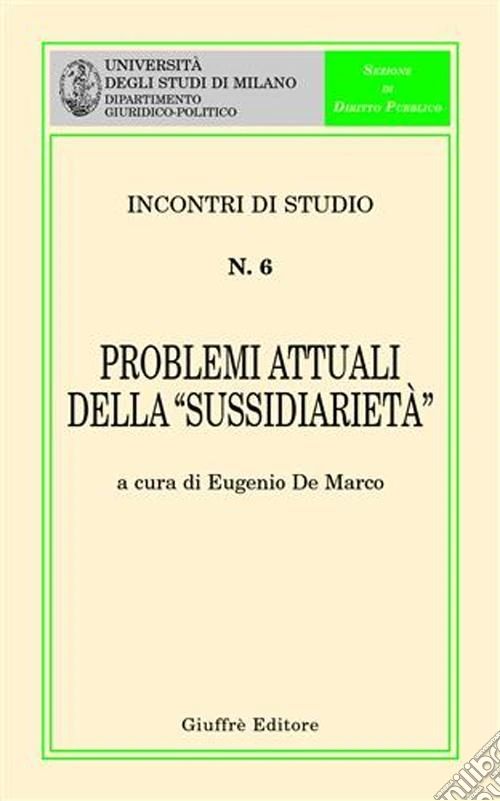 Problemi attuali della «sussidiarietà»