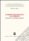 Il diritto dell'umanità all'ambiente. Prospettive etiche, politiche e giuridiche libro di Mancarella Marco