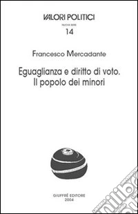 Eguaglianza e diritto di voto. Il popolo dei minori