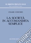 La società in accomandita semplice libro di Conforti Cesare