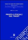 Profili fiscali del trust libro