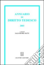 Annuario di diritto tedesco (2003) libro