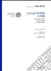 I principi IAS/IFRS in Italia. L'interpretazione degli standards più significativi libro di Giornetti Andrea