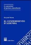 Il conferimento d'azienda libro di Perotta Riccardo