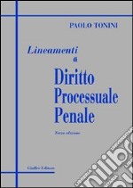 Lineamenti di diritto processuale penale libro