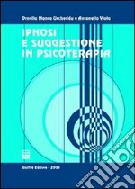 Ipnosi e suggestione in psicoterapia