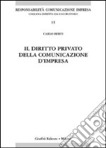 Il diritto privato della comunicazione d'impresa libro