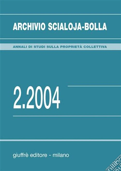 Archivio Scialoja-Bolla (2004). Vol. 2