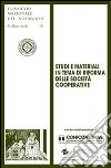 Studi e materiali in tema di riforma delle società cooperative libro